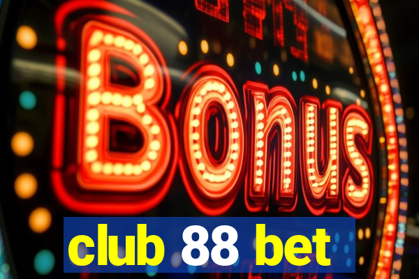 club 88 bet